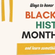 Honoring Black History Month