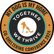 Register now for My Dog Is My Home’s Co-Sheltering Conference