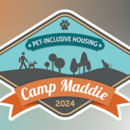 Last chance to register for Camp Maddie: Pet-Inclusive Housing!